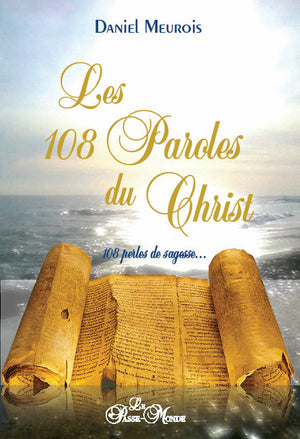 Les 108 paroles du Christ