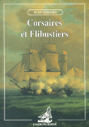 Corsaires et flibustiers