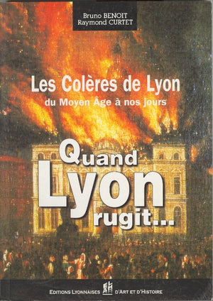 Quand Lyon rugit