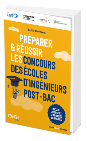 Préparer et réussir les concours des écoles d'ingénieurs Post-bac