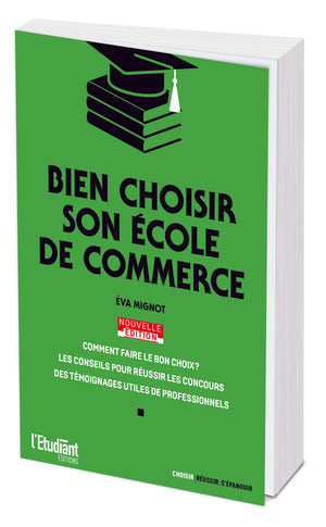 Bien choisir son école de commerce