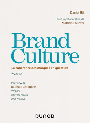 Brand Culture - La cohérence des marques en question - Prix DCF du Livre - 2013