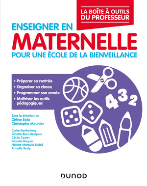 Enseigner en maternelle - Pour une école de la bienveillance