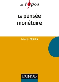 La pensée monétaire