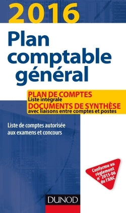 Plan comptable général: Liste intégrale des comptes