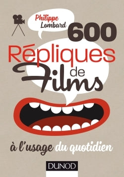 600 répliques de films à l'usage du quotidien