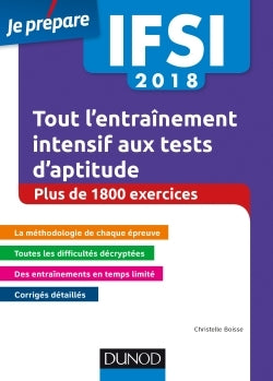 IFSI 2018 Tout l'entraînement intensif aux tests d'aptitude - Concours infirmiers