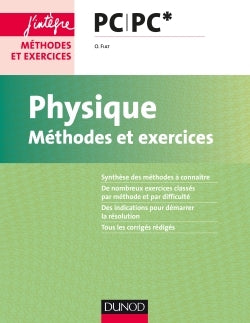 Physique - Méthodes et exercices - PC PC*