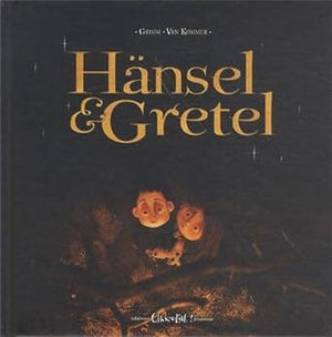 Hansel Et Gretel