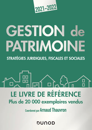 Gestion de patrimoine - 2021-2022 - Stratégies juridiques, fiscales et sociales