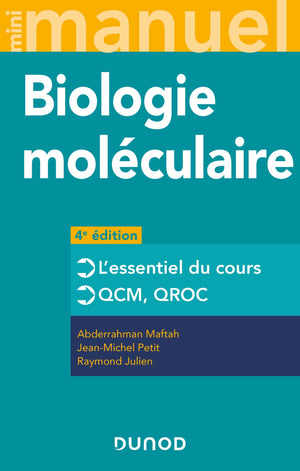 Mini manuel de biologie moléculaire