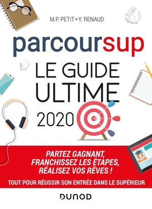 Parcoursup Le Guide ultime 2020