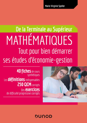 Mathématiques - Tout pour bien démarrer ses études d'économie-gestion