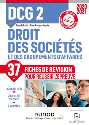 DCG 2 Droit des sociétés et des groupements d'affaires - Fiches de révision - 2021: Réforme Expertise comptable