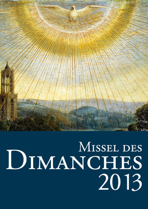 Missel des dimanches 2013