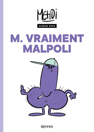 M. Vraiment Malpoli