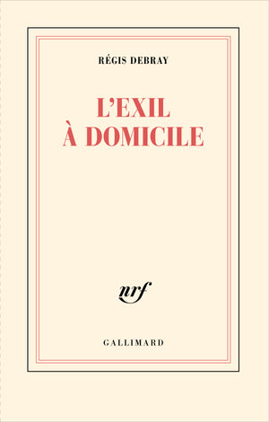 L'exil à domicile