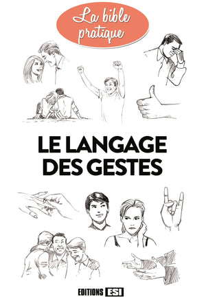 Langage des gestes (Le)