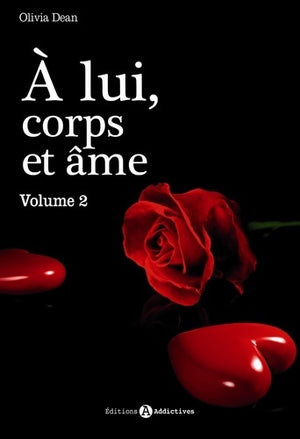 A lui corps et âme, Tome 2