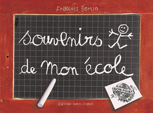 Souvenirs de mon école