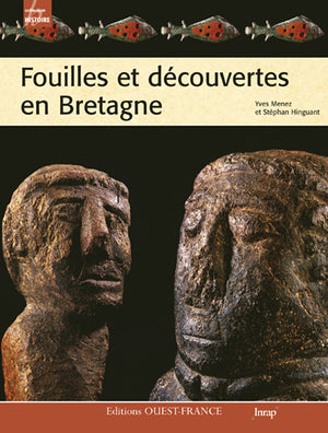 Fouilles et découvertes en Bretagne