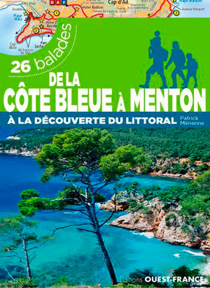 De la côte bleue à Menton