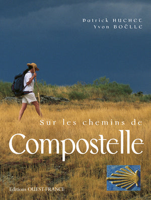 Sur les chemins de Compostelle