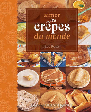 Aimer les crêpes du monde