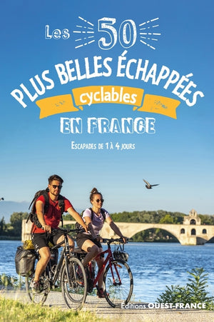 Les 50 plus belles échappées cyclables en France