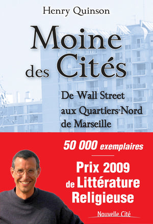 Moine des Cités