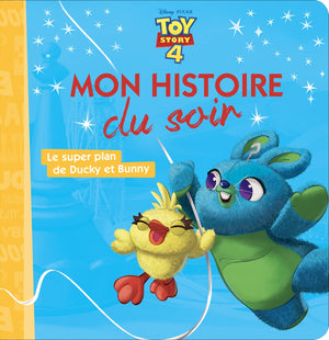 Toy Story 4 - Le super plan de Ducky et Bunny