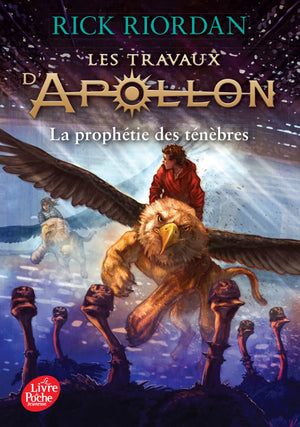 Les travaux d'Apollon - La prophétie des ténèbres