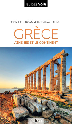 Guide Voir Grèce: Athènes et le continent