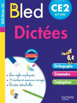 Cahier Bled - Dictées CE2