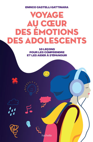 Voyage au coeur des émotions des adolescents