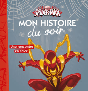 Spider-Man - Une rencontre en acier