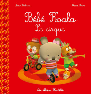 Bébé Koala - Le cirque