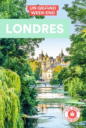 Londres guide un grand week-end