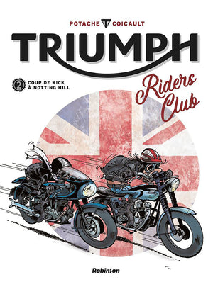 Triumph Riders Club - Tome 2