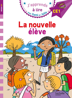 Sami et Julie CE1 La nouvelle élève