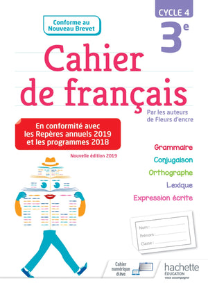 Cahier de français cycle 4 / 3e - éd. 2019