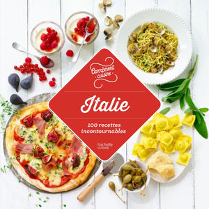 Italie 100 recettes authentiques