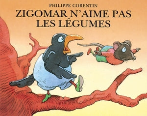 Zigomar n'aime pas les légumes