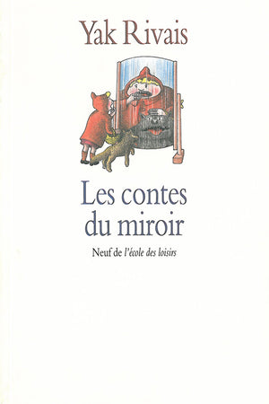 Les contes du miroir