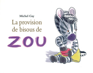 La provision de bisous de Zou