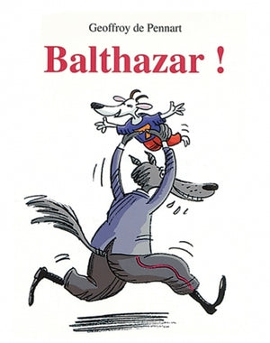 Balthazar !