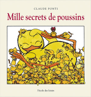 Mille secrets de poussins