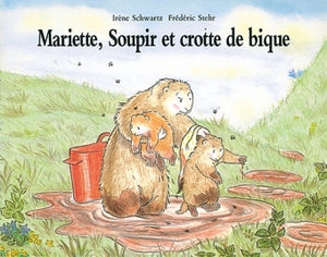 Mariette, Soupir et crotte de bique