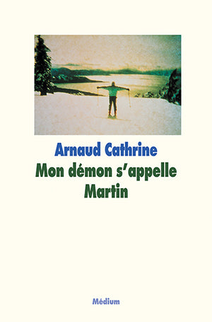 Mon démon s'appelle Martin