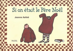 Si on était le Père Noël